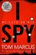 I Spy My Life in MI5 by Marcus, Tom Book The Cheap Fast Free Post