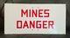 Post WW2 British Army MINES DANGER Tin Sign Plaque